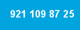 921 109 87 25